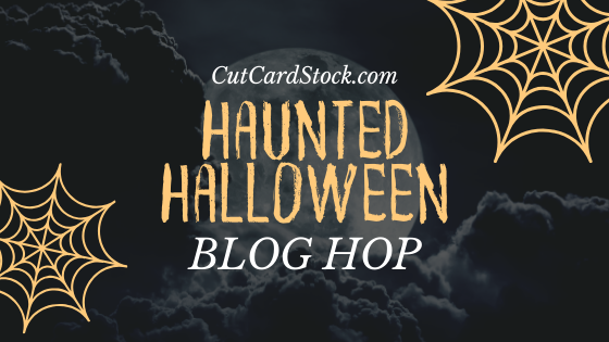 Haunted Halloween Hop with CutCardStock